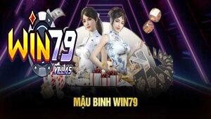Game bài Mậu Binh Win79